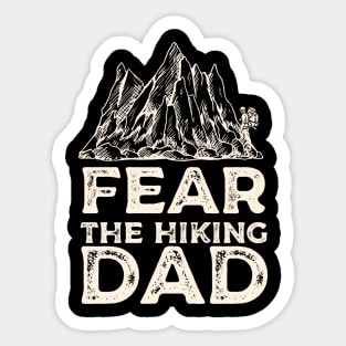 Fear the Hiking Dad Sticker